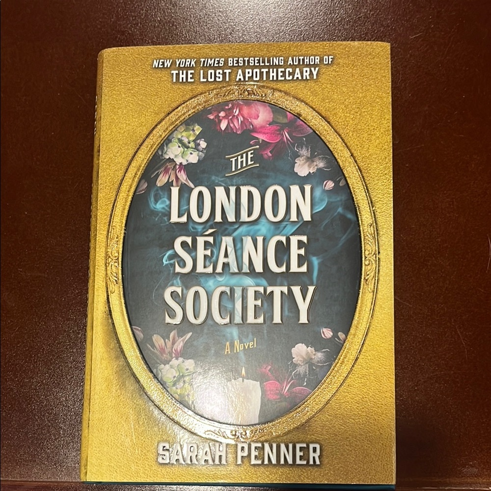The London Seance Society by Sarah Penner
